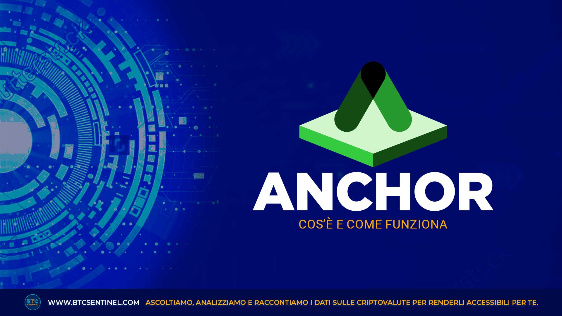 Anchor Protocol: cos'è e come funziona la criptovaluta ANC
