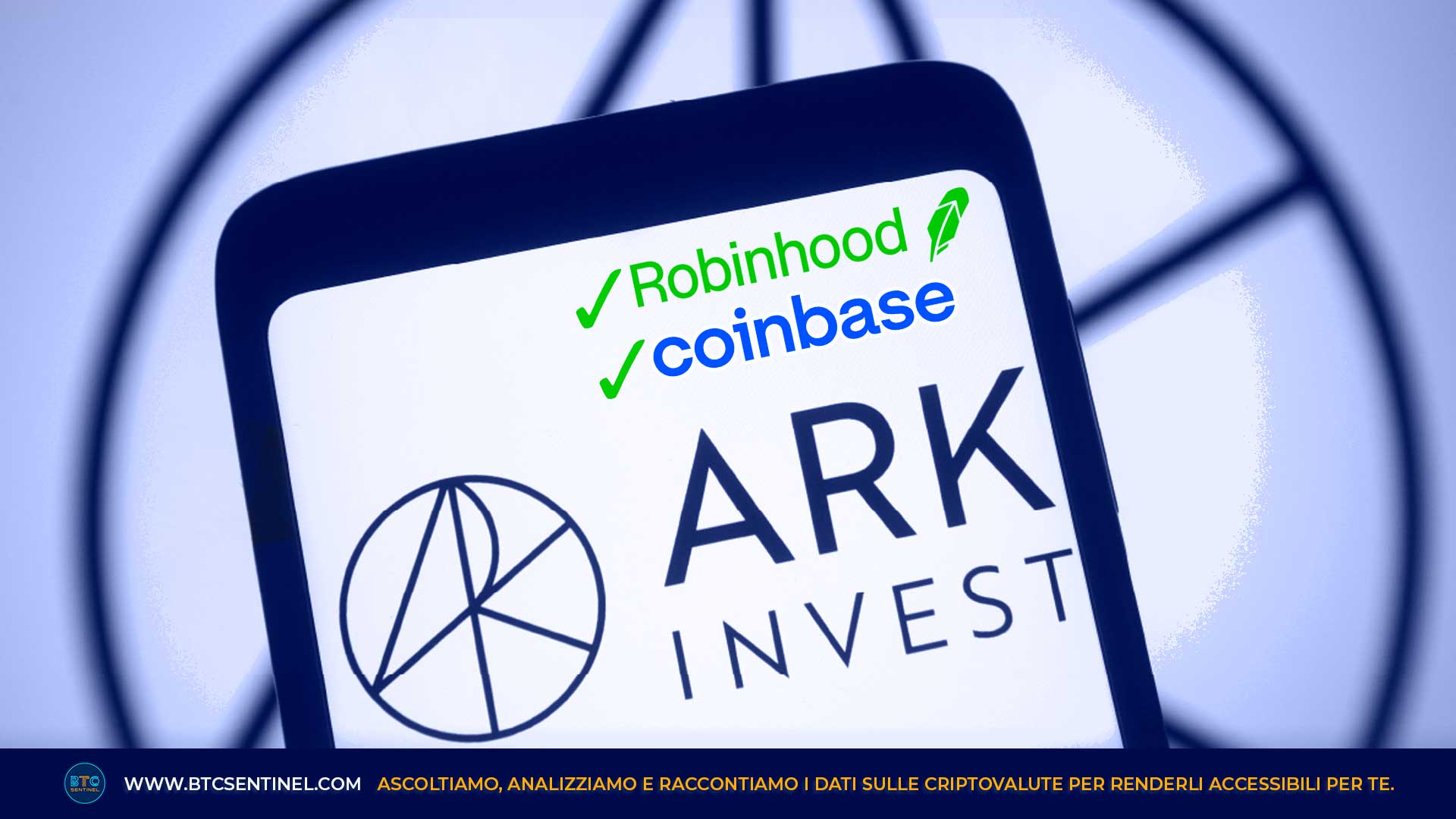 La Ark Invest acquista ancora azioni di Coinbase e Robinhood