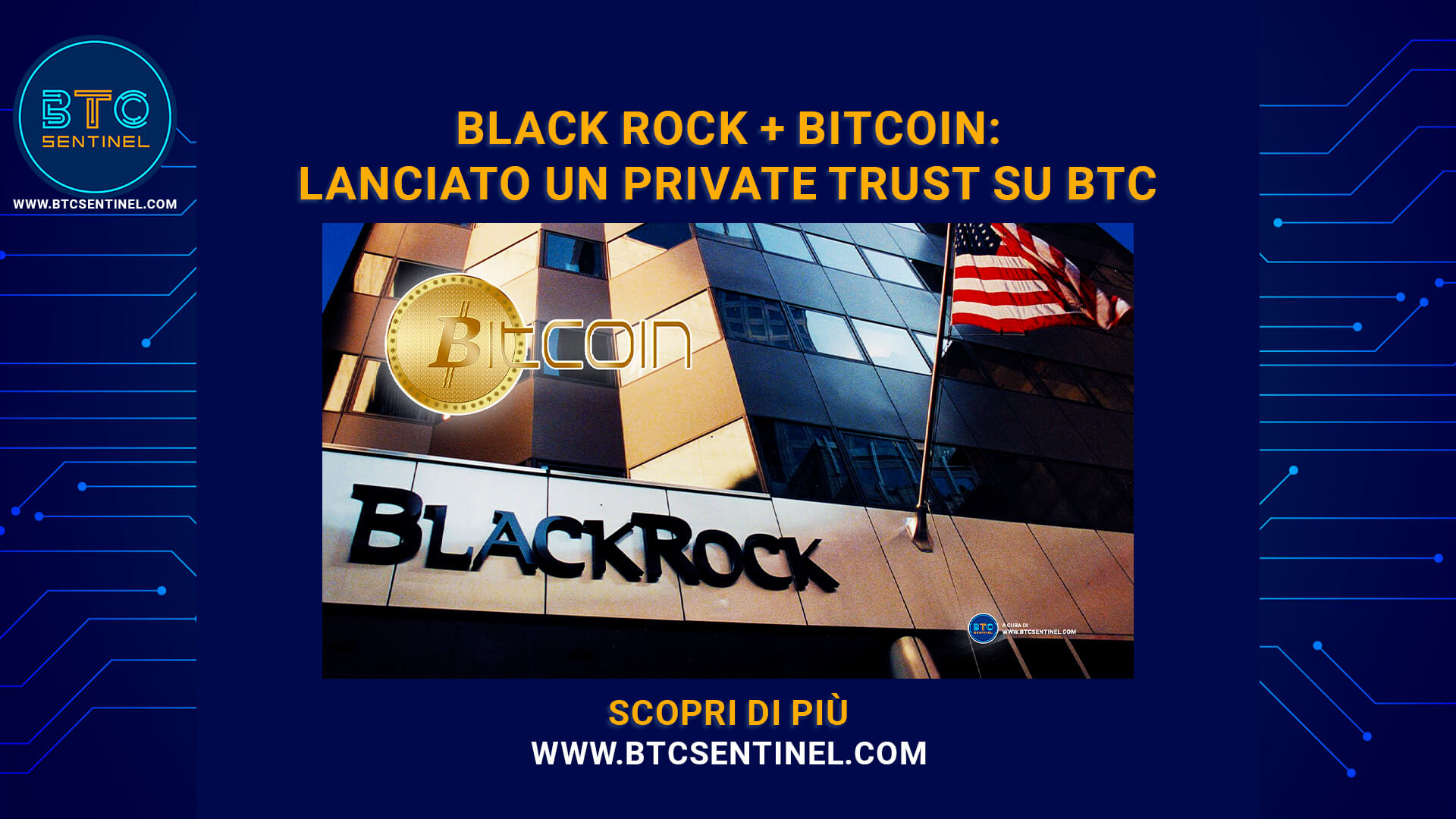 BlackRock lancia un private trust su Bitcoin
