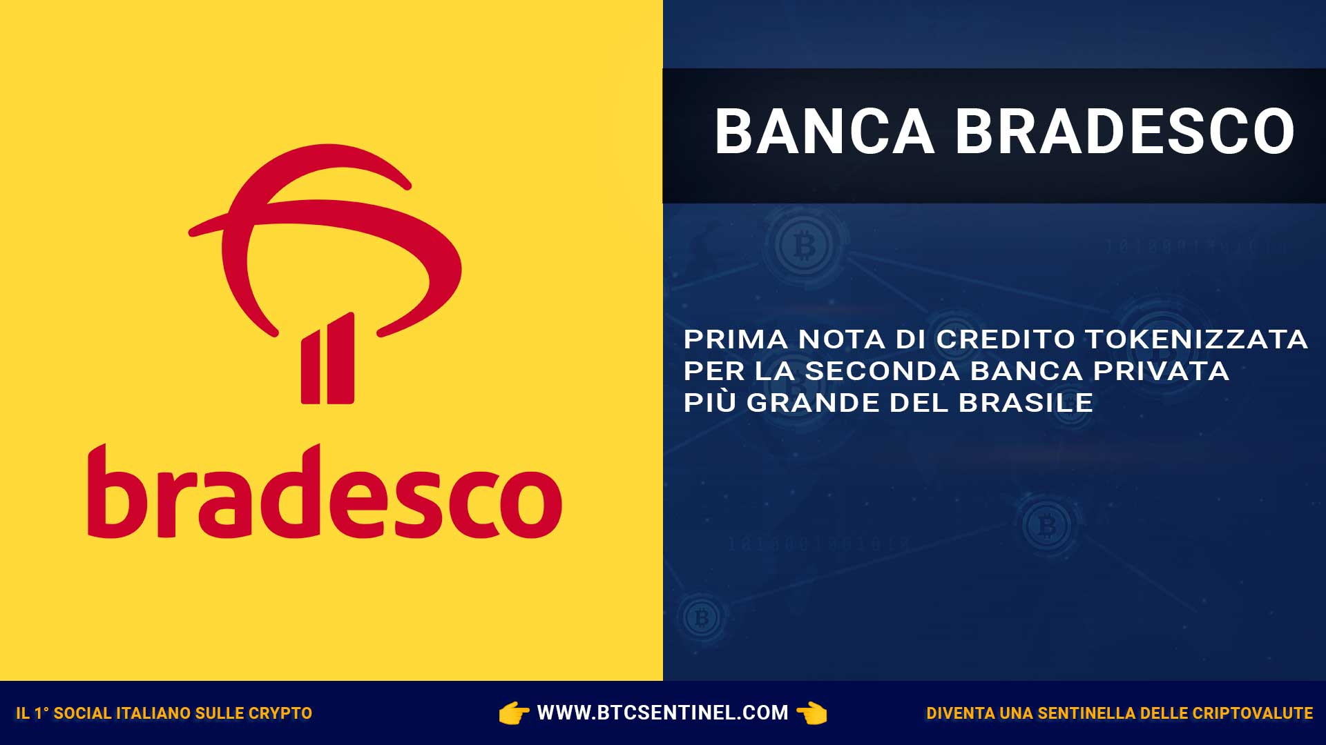 Bradesco: prima nota di credito tokenizzata per una Banca in Brasile