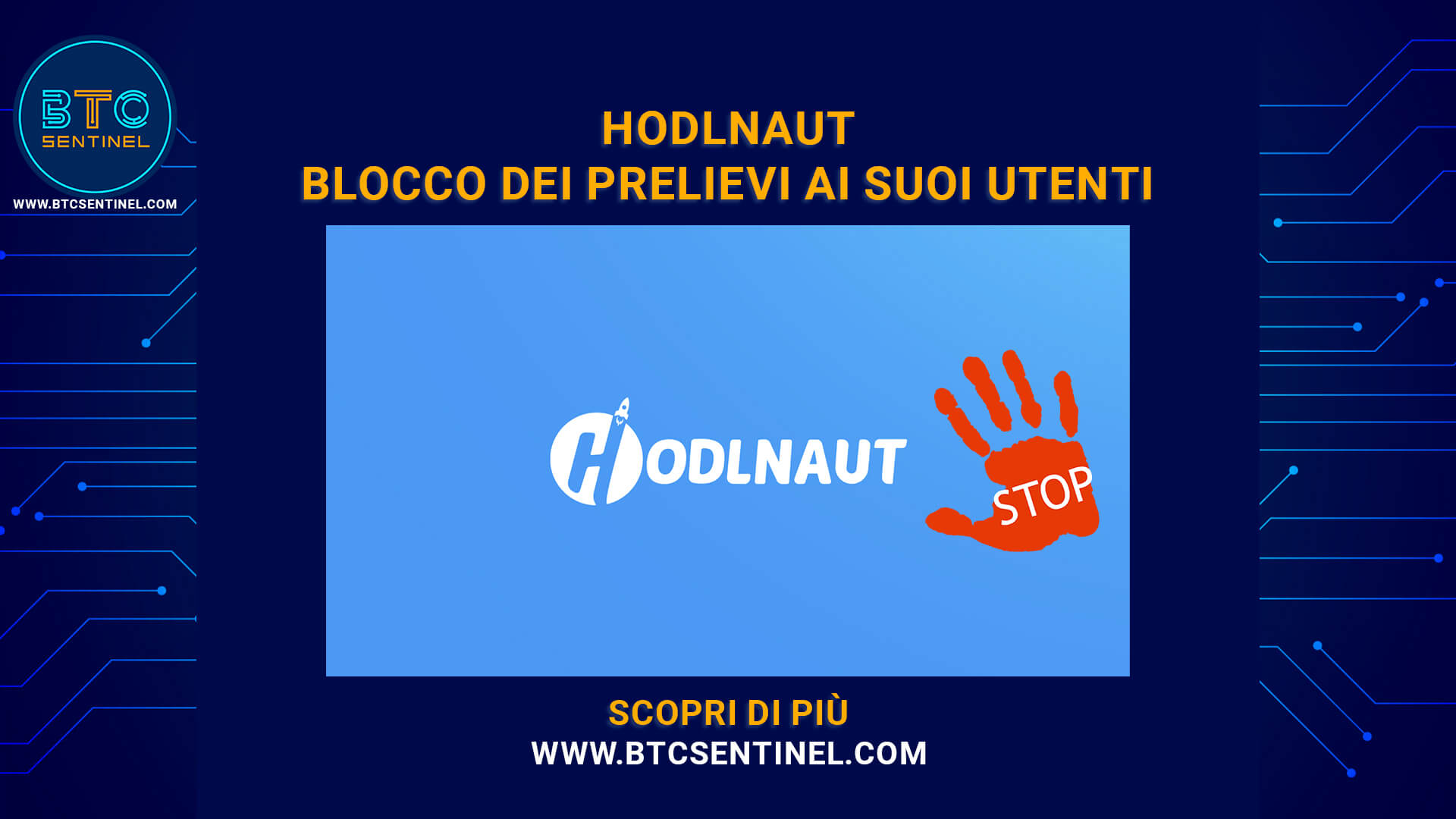 Hodlnaut annuncia il blocco dei prelievi ai suoi utenti: ecco il motivo