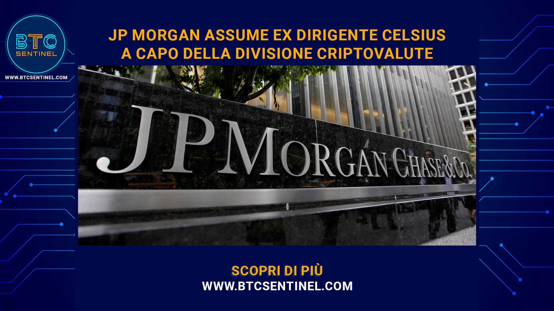 JPMorgan assume ex dirigente Celsius a capo divisione crypto