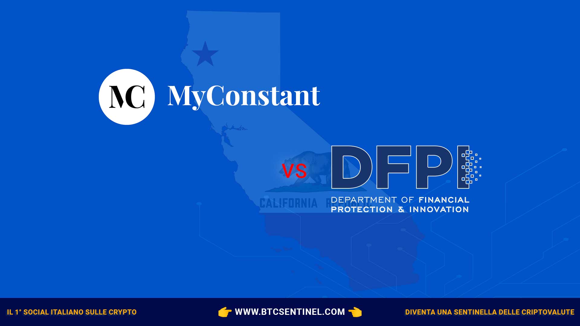 La California ordina a MyCostant di sospendere le attività di prestito di criptovalute