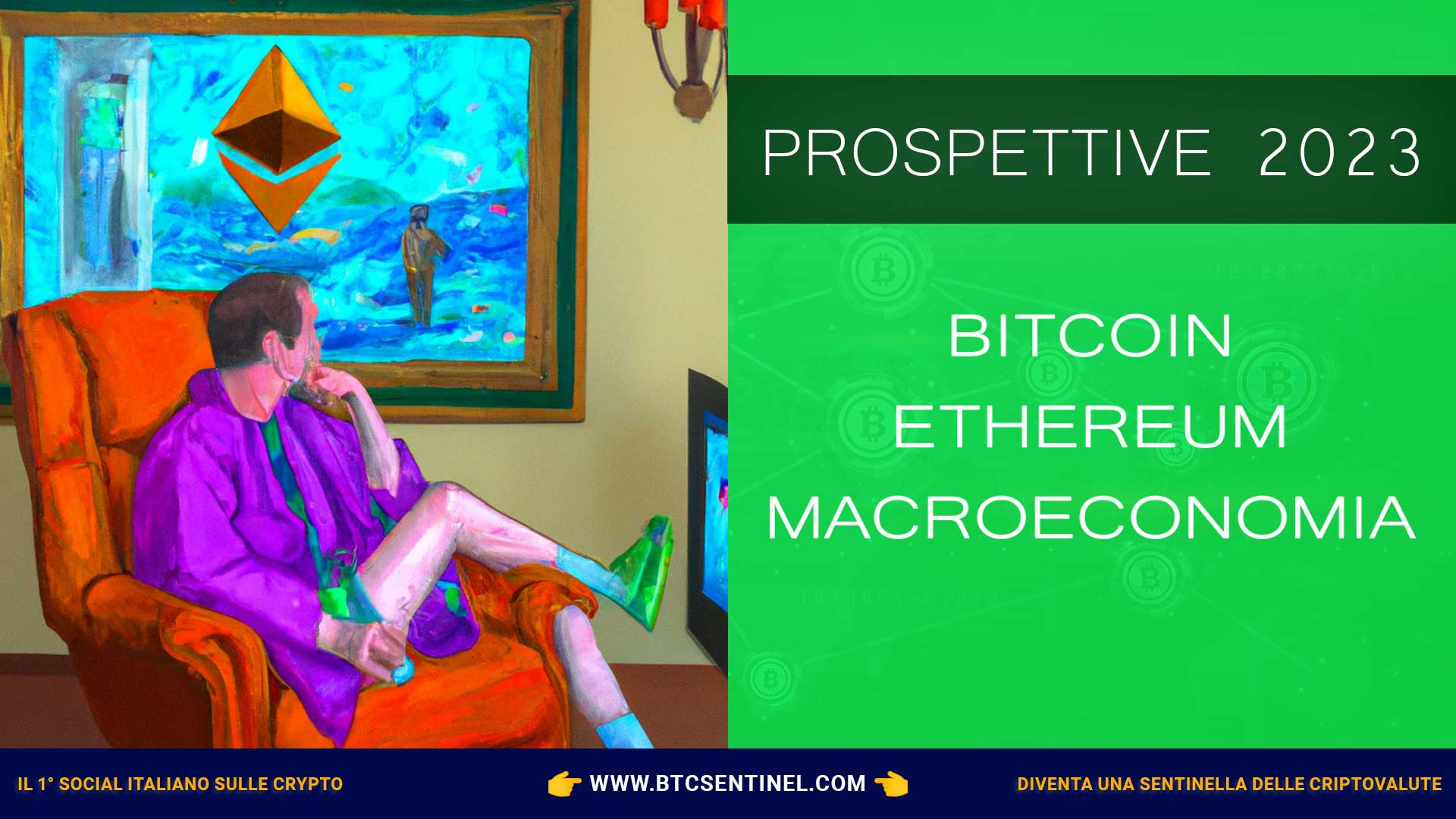Prospettive per il 2023: Bitcoin, Ethereum, macroeconomia