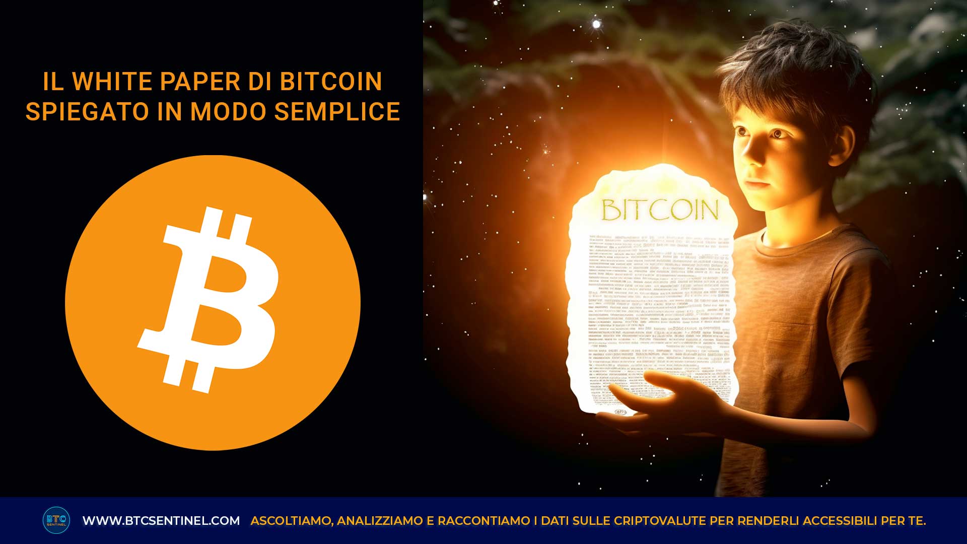 Bitcoin: il White Paper di Bitcoin spiegato in modo semplice
