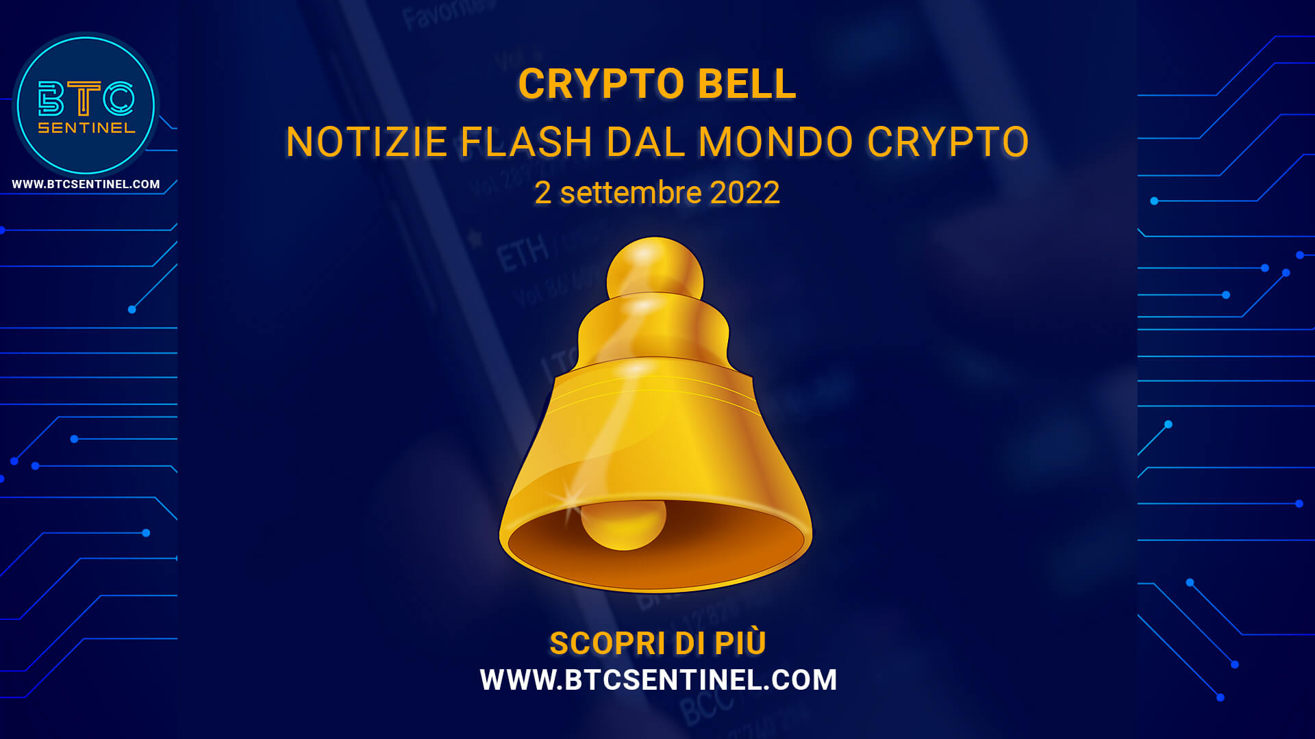 Crypto Bell: notizie flash sull'universo criptovalute del 2 settembre 2022